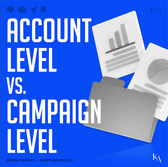 Account Level vs. Campaign Level. For those new to Google Ads, the ...