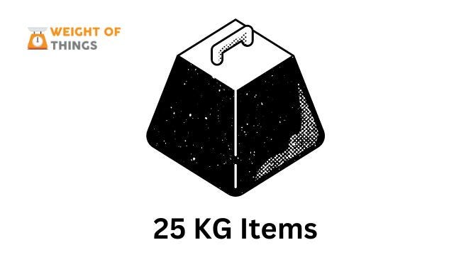 Exploring 5 Fascinating Things That Weigh 25 Kilograms | by Voice of ...