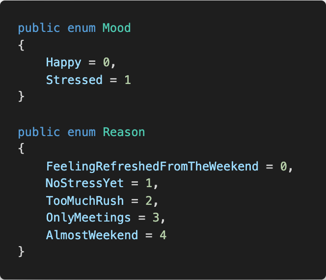The enumerations Mood and Reason