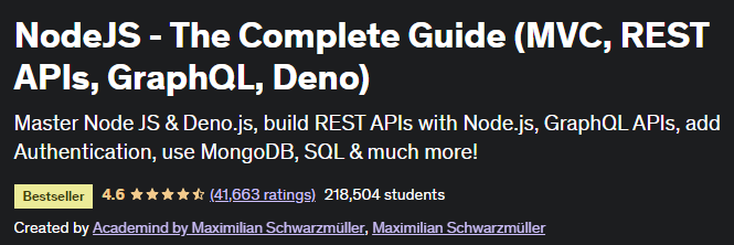NodeJS — The Complete Guide (MVC, REST APIs, GraphQL, Deno)
