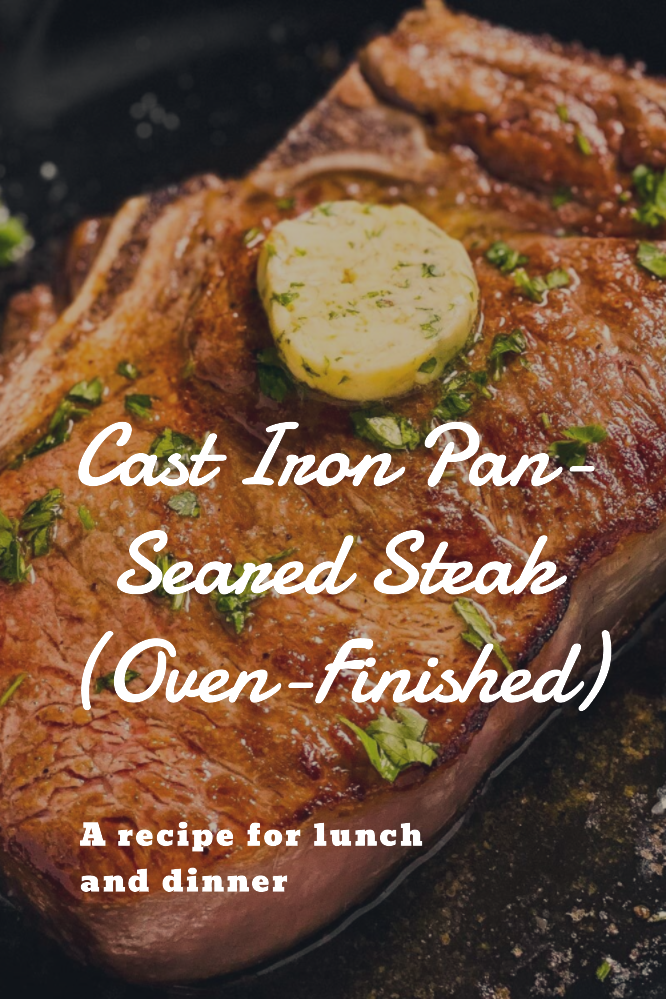 Cast Iron PanSeared Steak (OvenFinished) Recipe by StaRecipe Medium