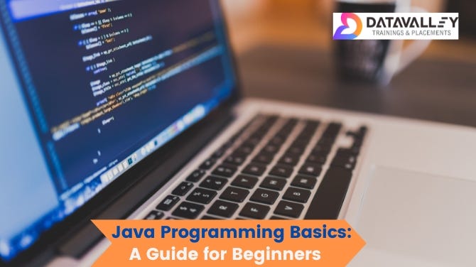 Java Programming Basics for Beginners | by Datavalley Ai | Medium