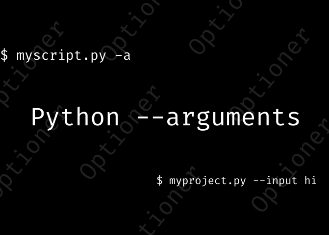 Argument in Python — Optioner module | by d33pster | Medium