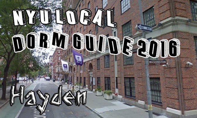 NYU Dorm Guide 2016: Hayden