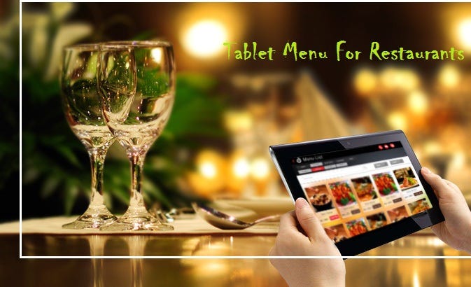 Tablet Menu For Restaurants | iPad Tablet Menu | by Digital Menu | Medium