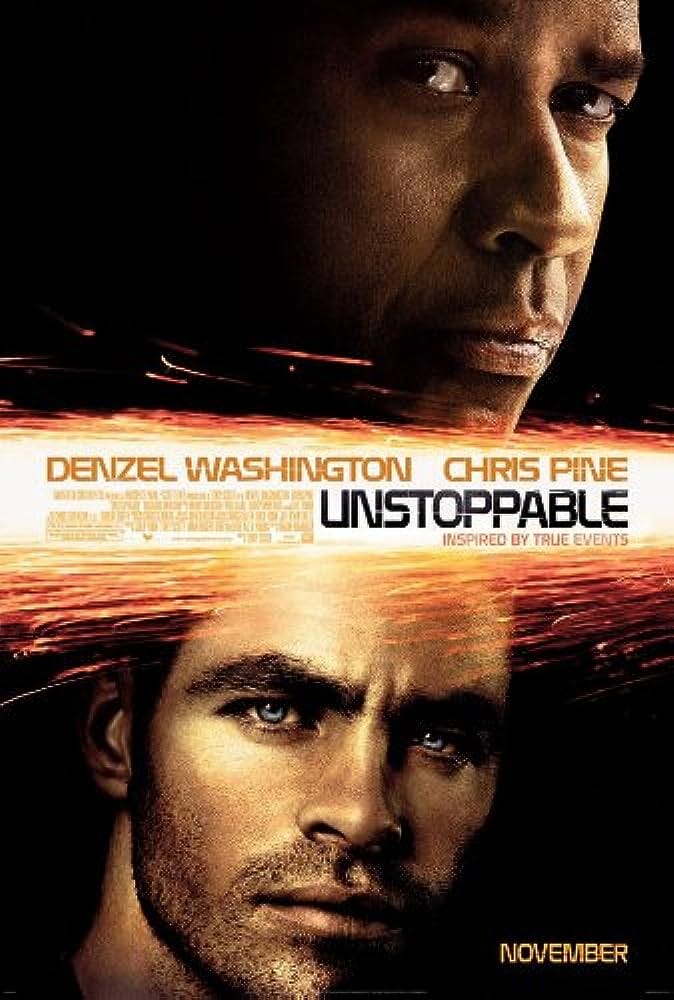 57 — Unstoppable (movie). “Hey, don't get sentimental on me… | by Random  Highschooler | Aug, 2023 | Medium