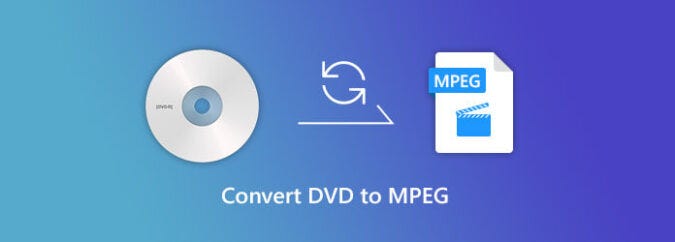 Rip or Convert DVD to MPEG Free. As you know, to prevent the old DVD… | by  chris-dou | Medium