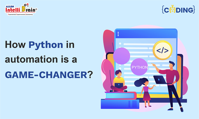How Python in automation is a game-changer? | by ALLEN IntelliBrain ...