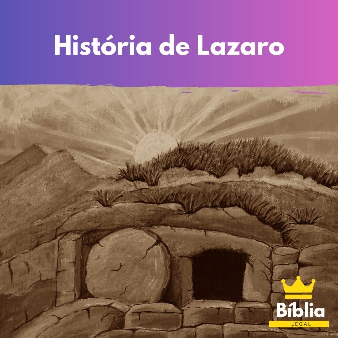 História de Lazaro. história de lazaro completa, veja quem… by Bíblia Legal Medium