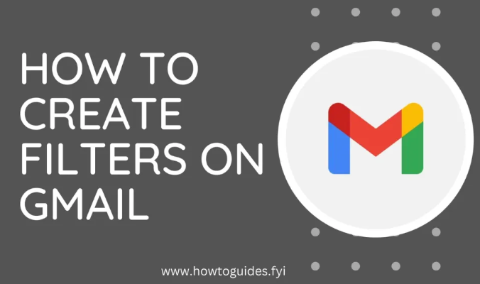 How to Create Filters on Gmail: Organize Your Inbox Like a Pro -  Howtoguidescore - Medium