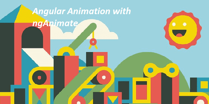 Creating an Angular animation with ngAnimate | by sindhuja cynixit ...