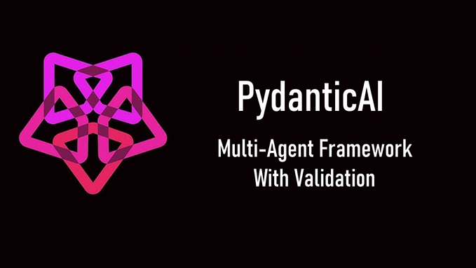 🚀Building Multi-Agent LLM Systems with PydanticAI Framework: A Step-by-Step Guide To Create AI…