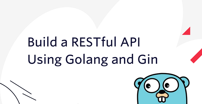 Developing RESTful API with Go and Gin with Clean Architecture