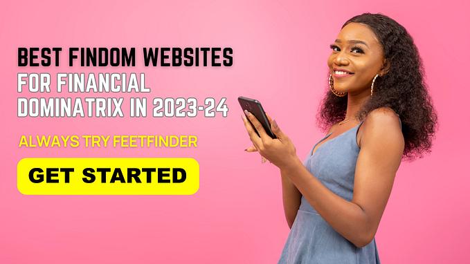 15 Best Findom Websites For Financial Dominatrix in [year]
