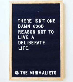 Minimalism 101