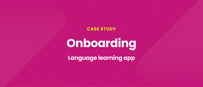 Case study: The onboarding of a language learning app