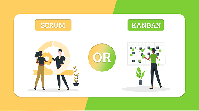 Scrum or Kanban