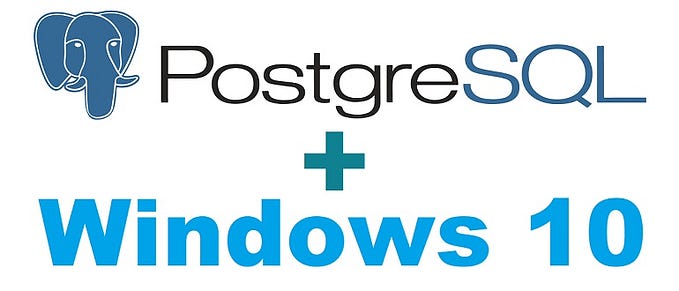Install PostgreSQL 12 on Windows 10 — for beginners
