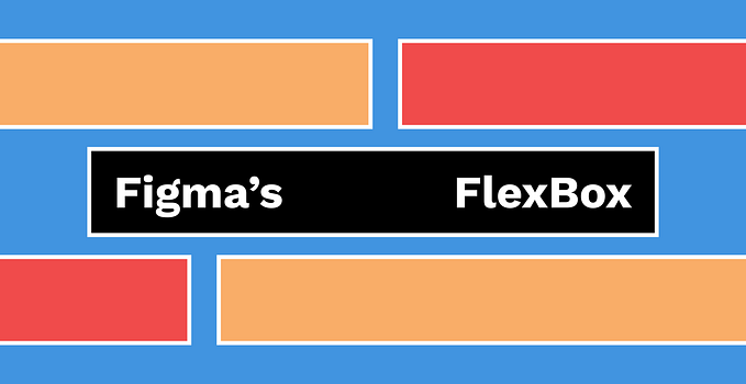 Figma’s FlexBox
