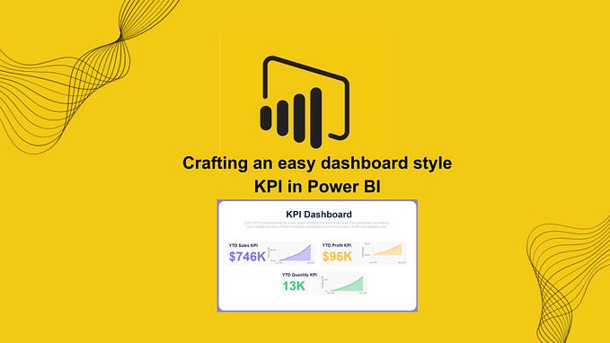 Crafting an easy dashboard style KPI in Power BI