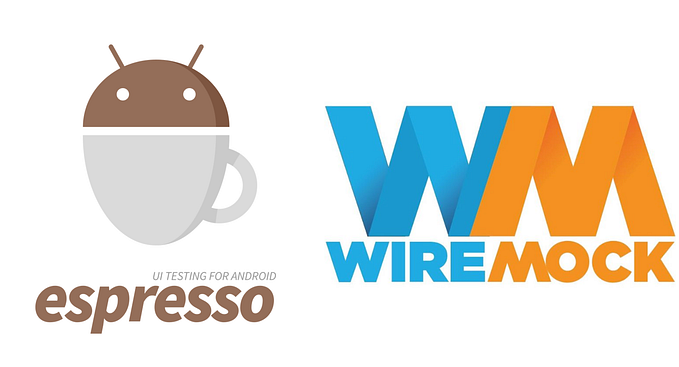 Efficient Android Testing Using WireMock And Espresso