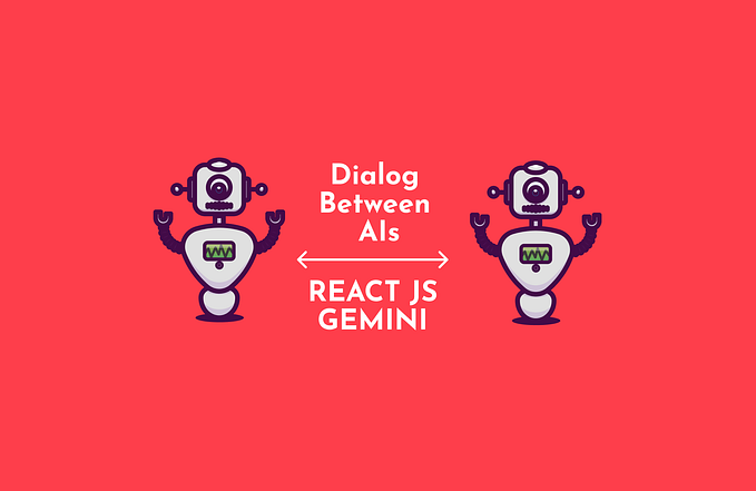 Can AI Talk to AI? Build a React Tool With Gemini AI and React.js!