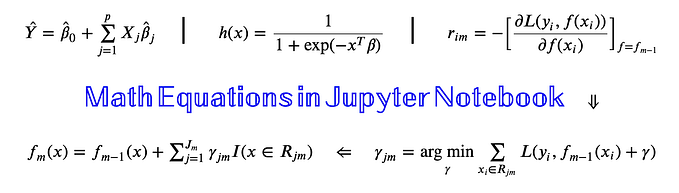 Writing Math Equations on Jupyter Notebook