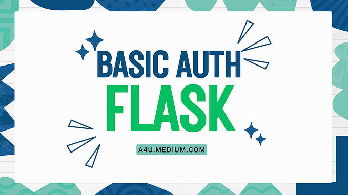 Basic authentication in Flask