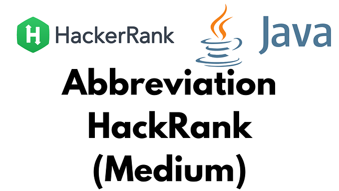 Abbreviation — HackerRank Medium