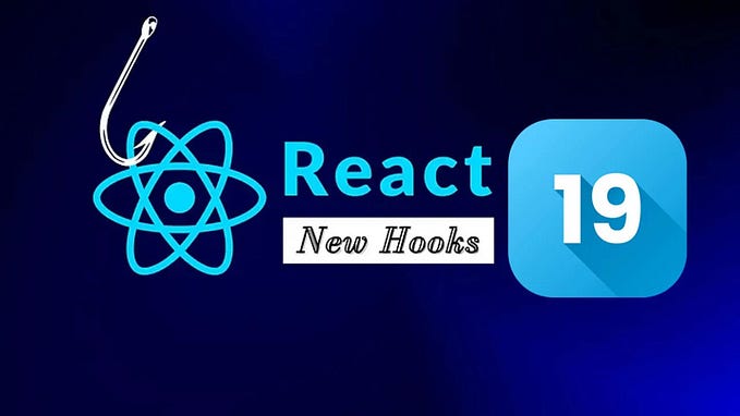 React 19 : Master the Game Changing Hooks