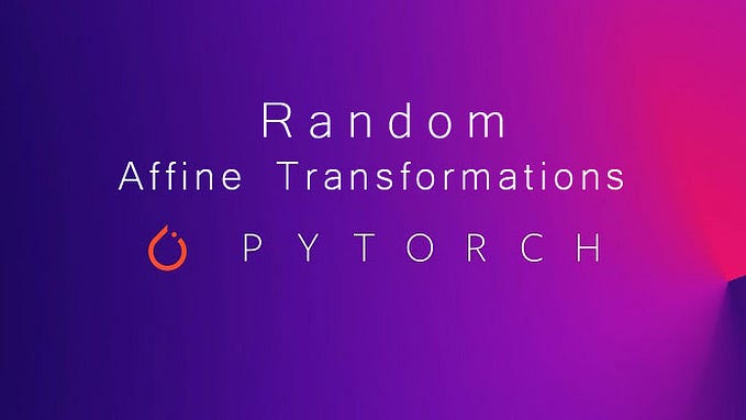 Random Affine Transformations in PyTorch
