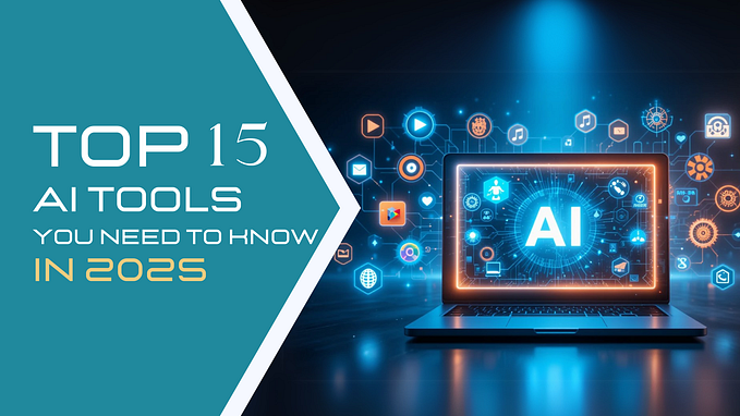 Cover Image Top 15 AI Tools— Designed by Author