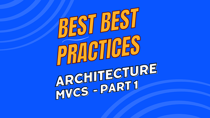 Unity — Game Architectures — Part 1