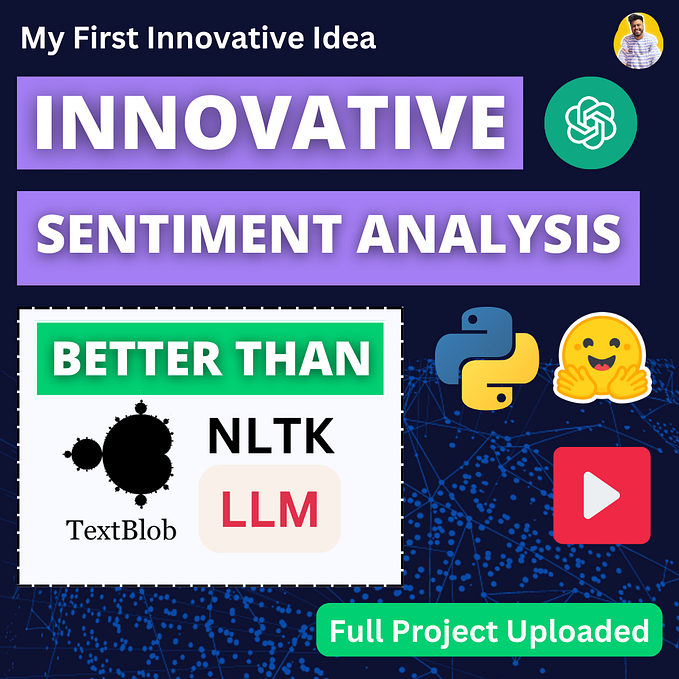 Innovative Sentiment Analysis: Better Than NLTK, TextBlob, and Even LLMs!