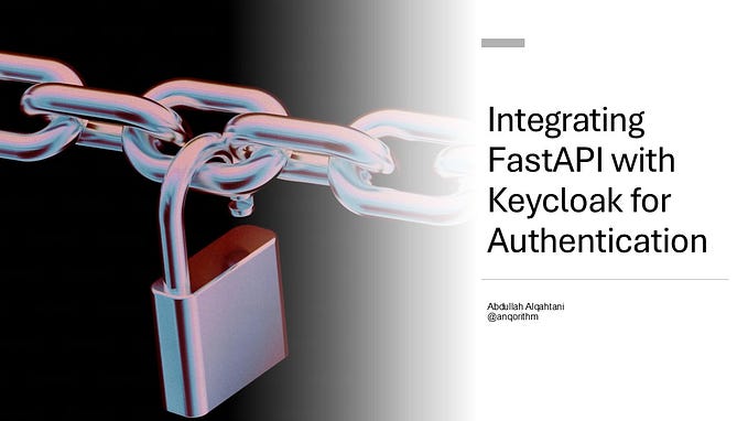 Integrating FastAPI with Keycloak for Authentication