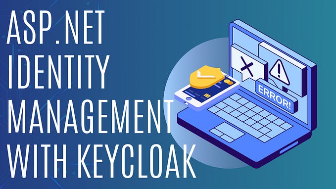 ASP.NET Identity Management with KeyCloak
