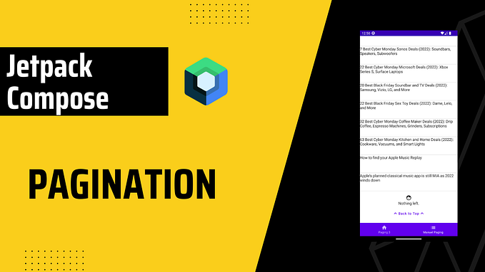 Pagination in Jetpack Compose with and without Paging 3