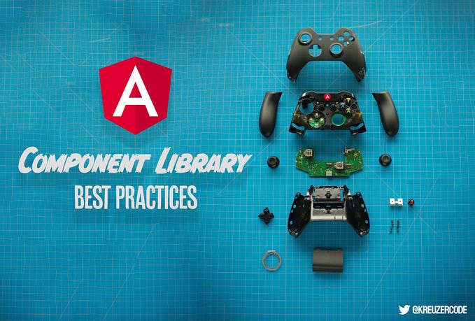 Angular Component Library Best Practices