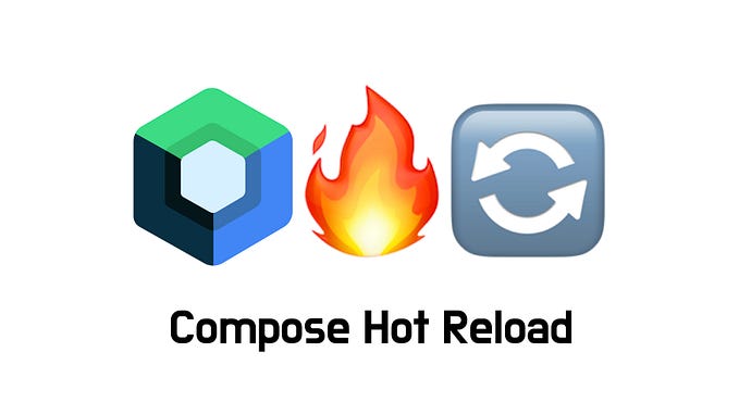 Compose Hot Reload is Now Available 🎉
