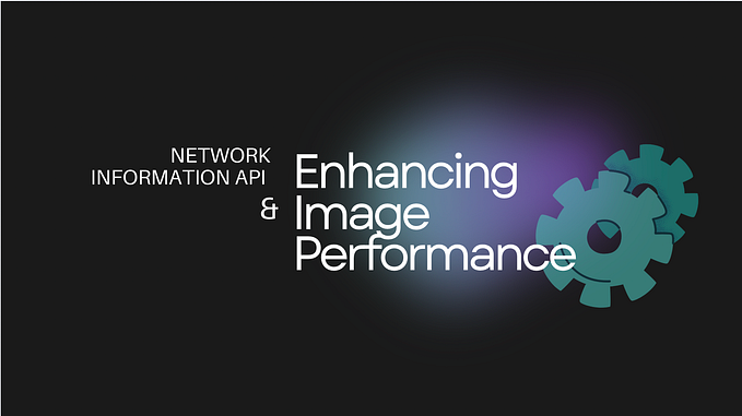 Enhancing Image Performance with Network Information API