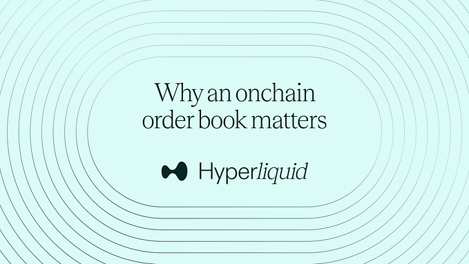 Why an onchain order book matters
