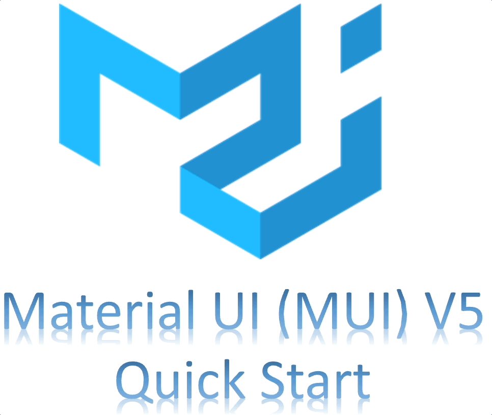 Material UI (MUI) V5 Quick Start With a hands-on example | by Rany  ElHousieny | Level Up Coding
