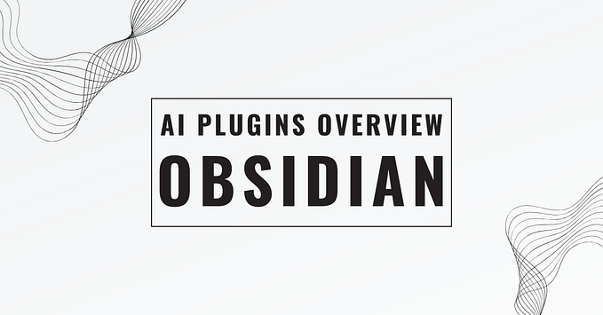 Obsidian: AI Plugins Overview cover image.