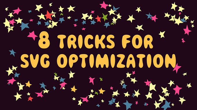 Cover with title: 8 tricks for SVG optimization