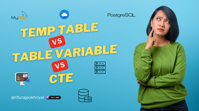 Temp Tables vs. Table Variables vs. CTEs: Which One Should You Really Use?