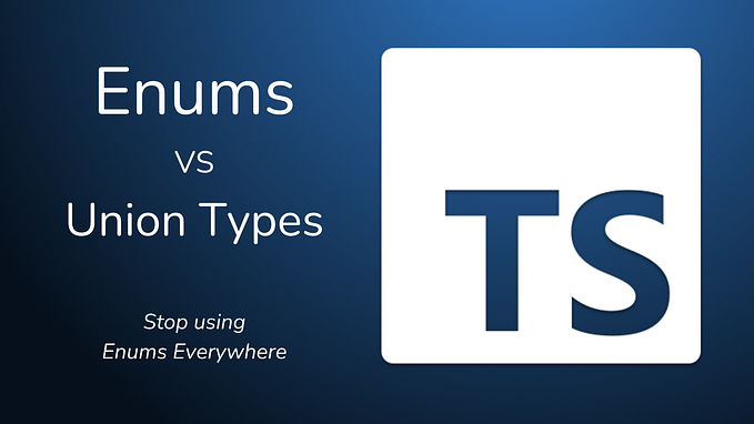 Enums vs Union Types: Why I Stopped Using Enums Everywhere
