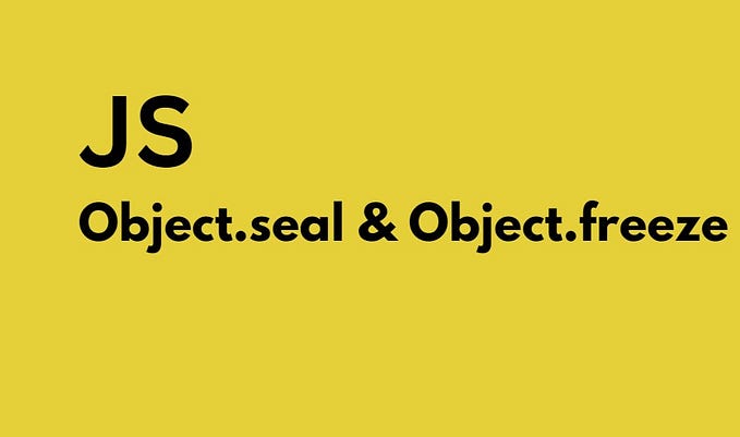 Object.seal and Object.freeze