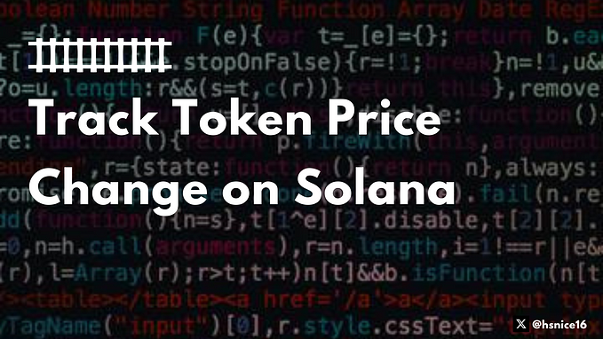 Track Token Price Change on Solana