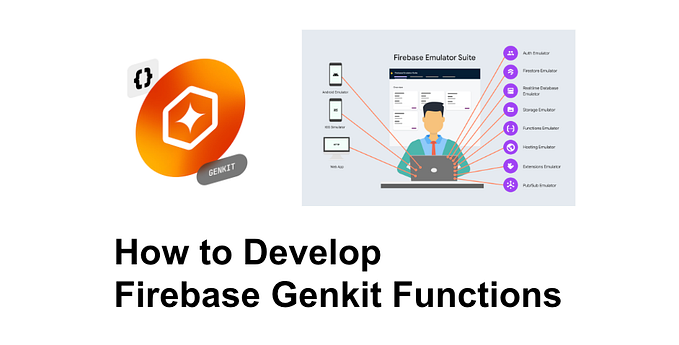 How to Develop Firebase Genkit Functions