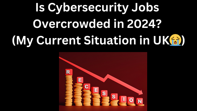 Os empregos em segurança cibernética estarão superlotados em 2024?  (Minha situação atual😭)